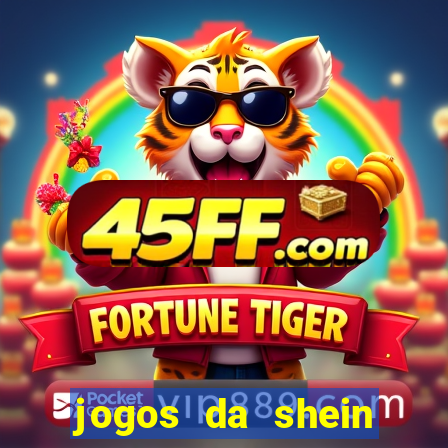 jogos da shein para ganhar pontos